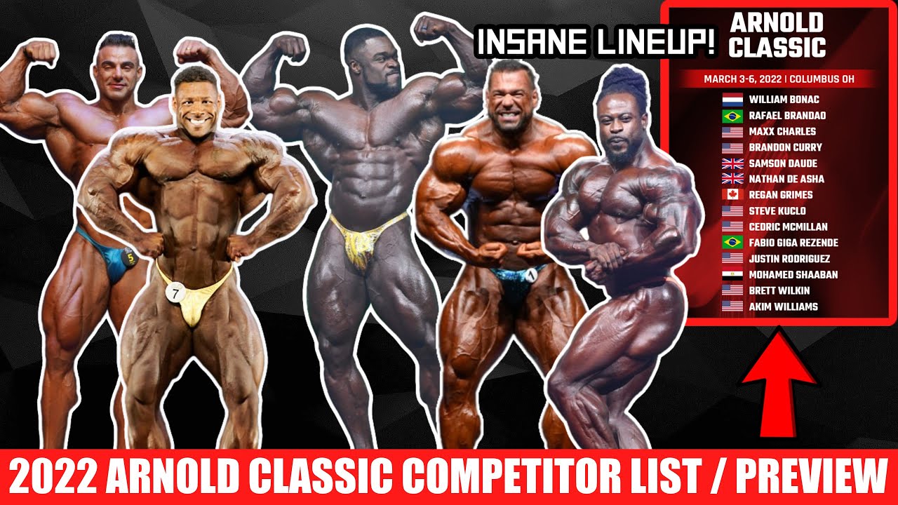 2022 Arnold Classic Lineup is INSANE Full Competitor Lists For Bodybuilding and Classic