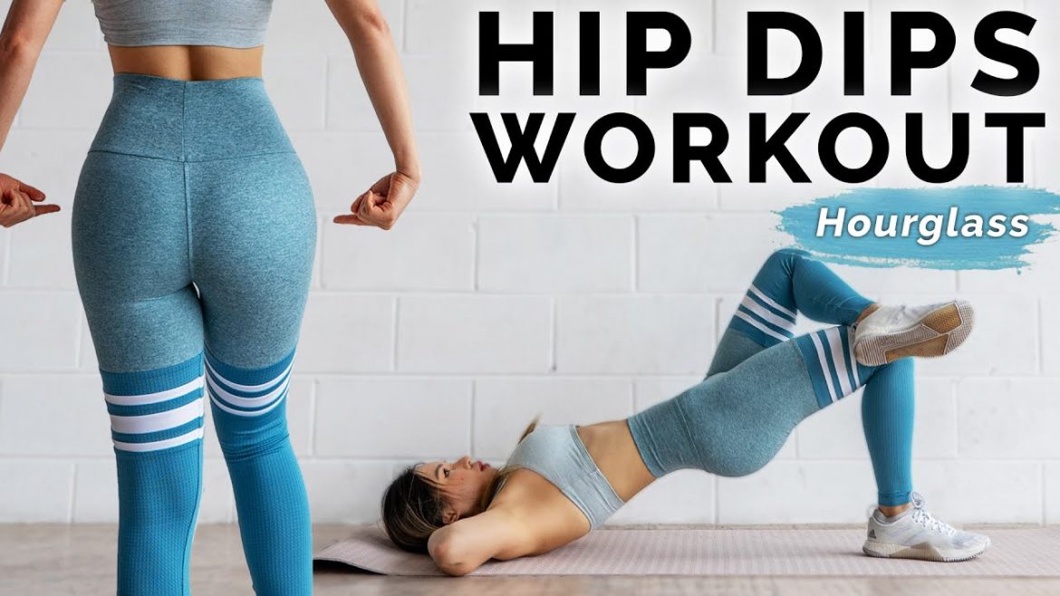 Hips Dips Workout 10 Min Side Booty Exercises 🍑 At Home Hourglass