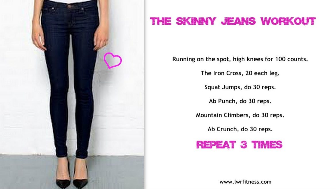 Skinny Jeans Workout In Just 6 Moves Lucy Wyndham Read Rapidfire Fitness