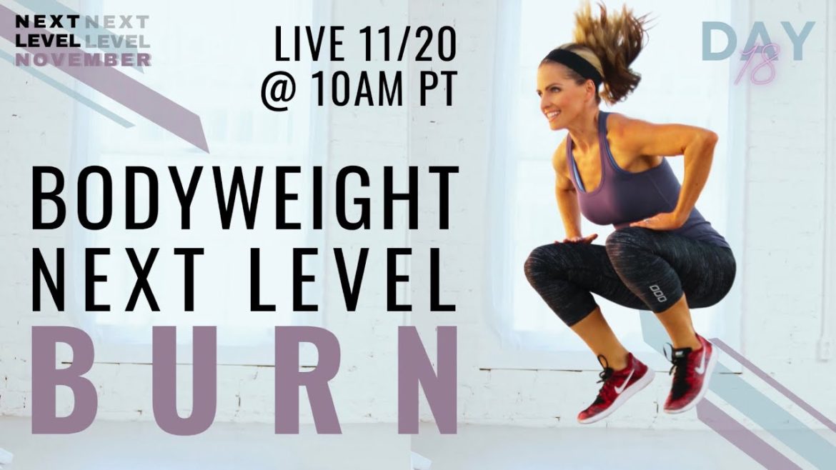 Bodyfit By Amy Live 35 Minute Bodyweight Next Level Burn Workout Bodyfit By Amy Rapidfire 7958