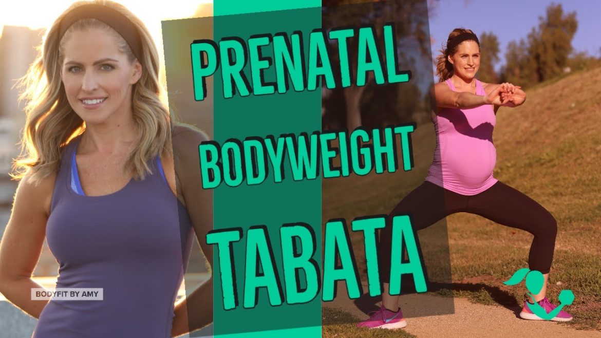 30 Minute Prenatal Bodyweight Tabata Workout For Strength And Cardio Bodyfit By Amy Rapidfire 8835