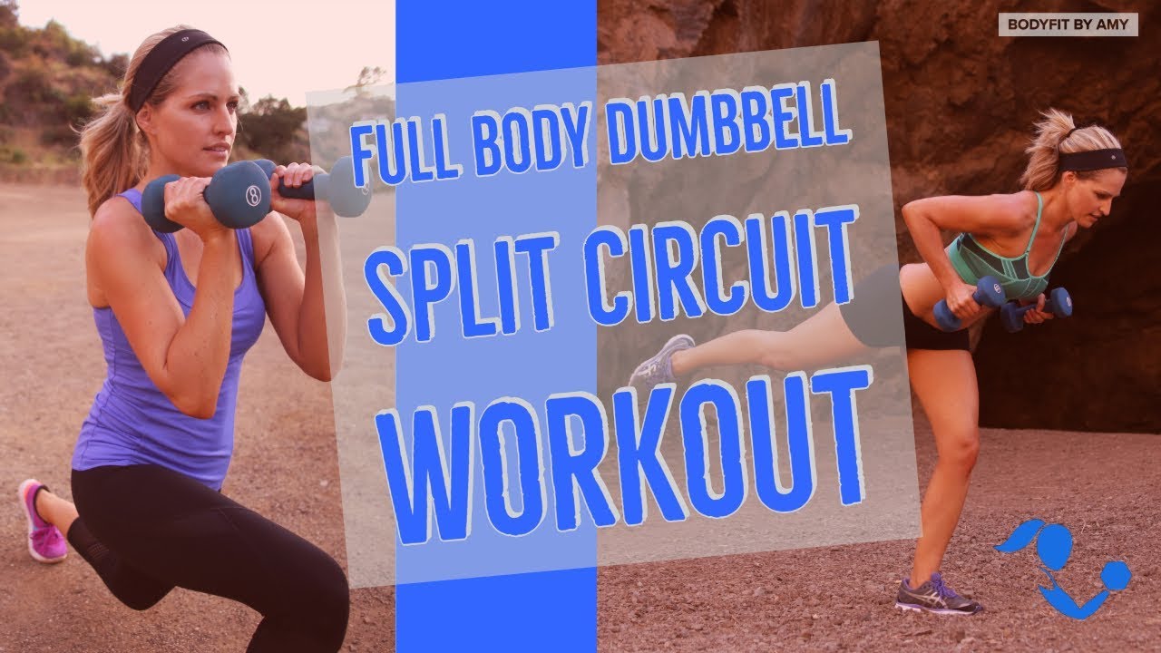 40 Minute Full Body Dumbbell Split Circuit Workout For Strength And Cardio Bodyfit By Amy 4922