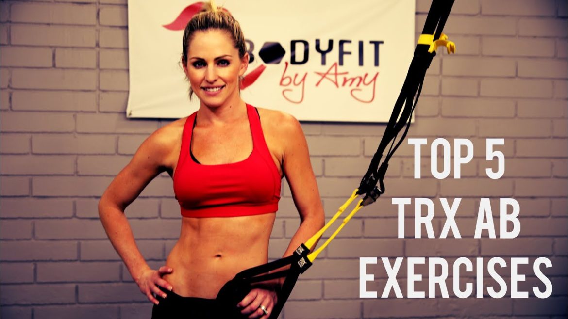 Trx Top 5 Ab Exercises For A Strong Core And Sculpted Abs Bodyfit By Amy Rapidfire Fitness 7107